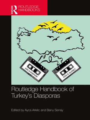 cover image of Routledge Handbook of Turkey's Diasporas